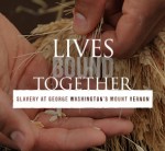 New Exhibit: Lives Bound Together