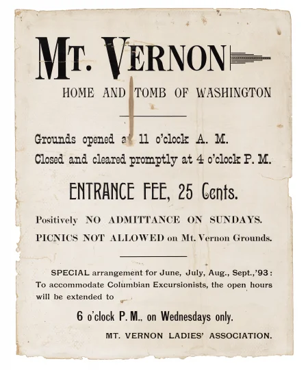 A Mount Vernon entrance placard from 1893. MVLA. 