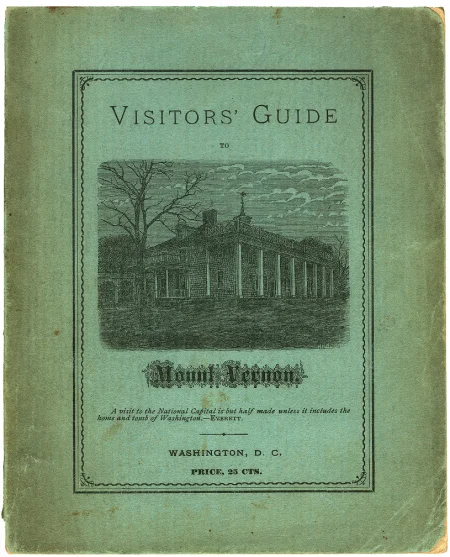 Visitors' Guide to Mount Vernon (1885). MVLA.