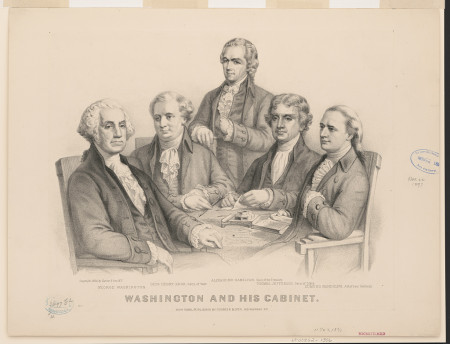 Washington and His Cabinet, from left to right: George Washington, Henry Knox, Alexander Hamilton, Thomas Jefferson, and Edmund Randolph. Published by Currier & Ives, c. 1876. Library of Congress. 